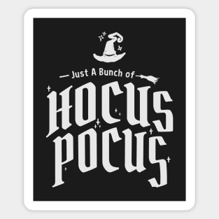 Just A Bunch of Hocus Pocus Funny Halloween Witches Sticker